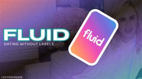 Fluid dating app. Things To Know About Fluid dating app. 